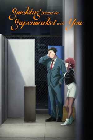 Smoking Behind the Supermarket with You Season 1 Episode 10